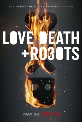 Baixar Love, Death e Robots - Amor, Morte e Robôs - 2ª Temporada 2021