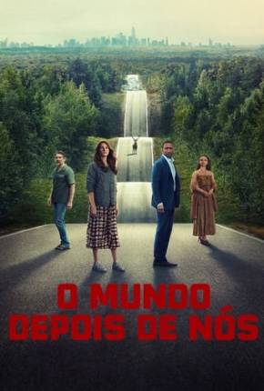 Baixar O Mundo Depois de Nós 2023